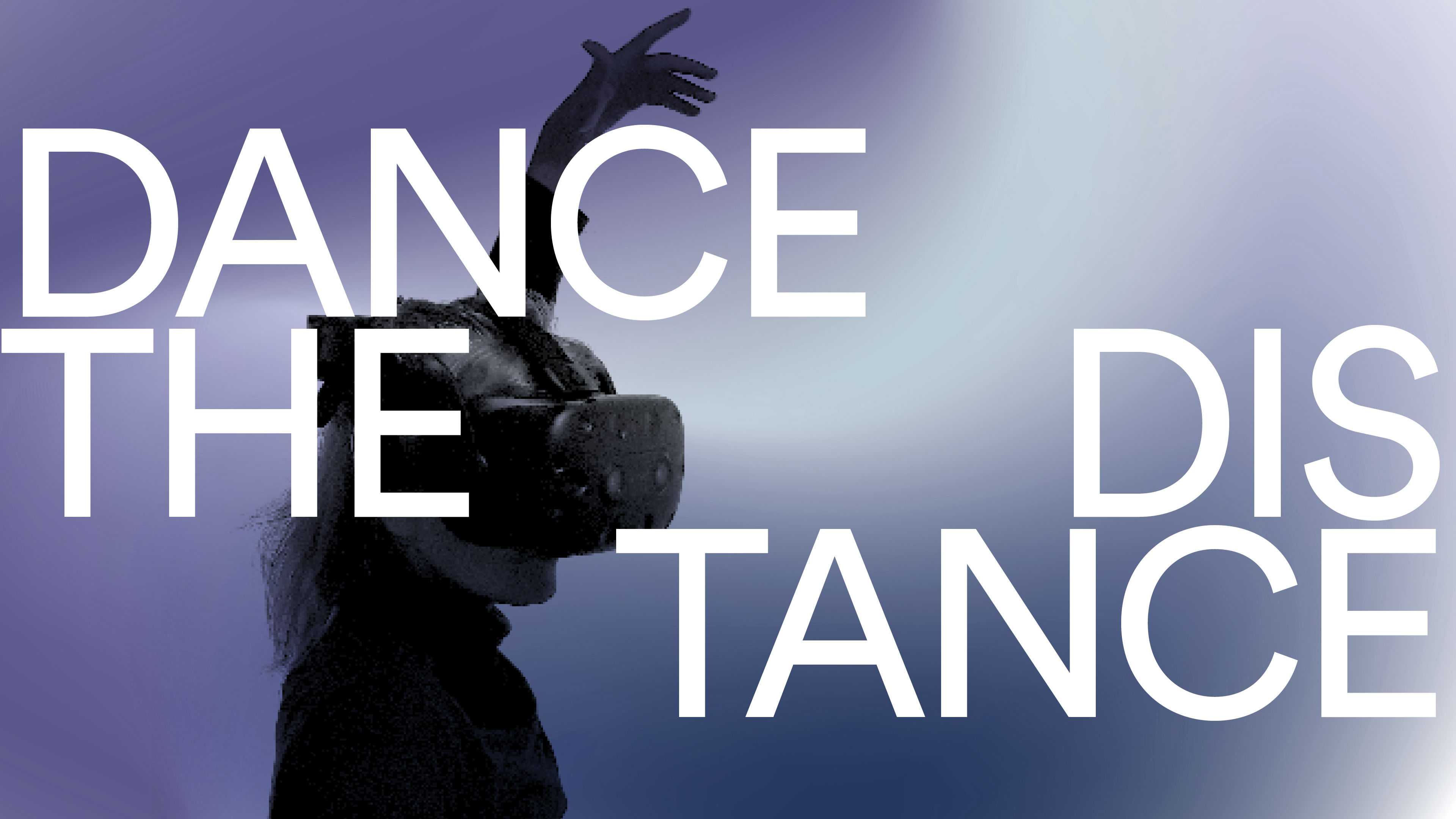 Distance Dancing Dance the Distance, la coreografia in VR e AR | MEET