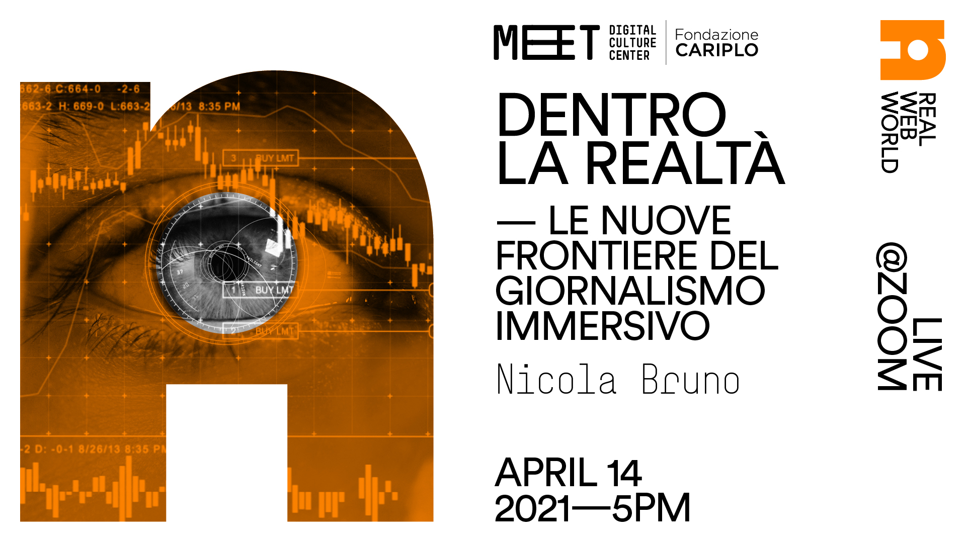 Dentro la realtà. Le nuove frontiere del giornalismo immersivo | MEET